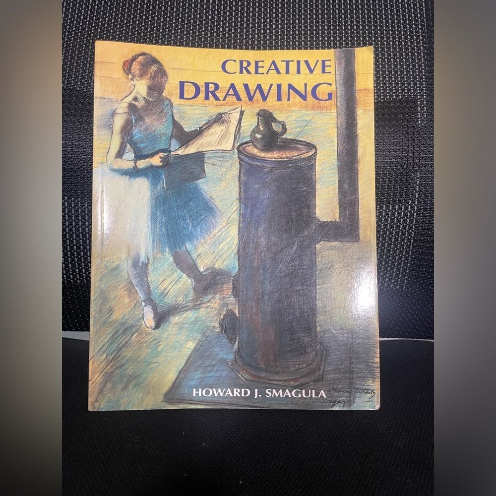 Creative Drawing by Howard J Smagula Art Textbook